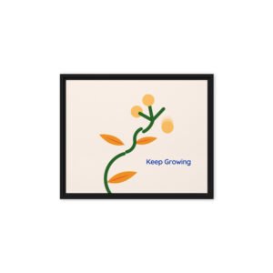 Keep Growing Wall Art
